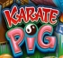 Karate Pig (Свинья каратист)