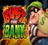 Bust The Bank (Ограбление банка)